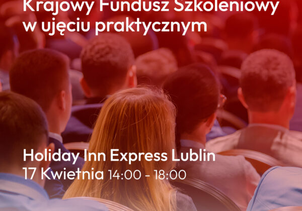 Krajowy Fundusz Szkoleniowy w ujęciu praktycznym
